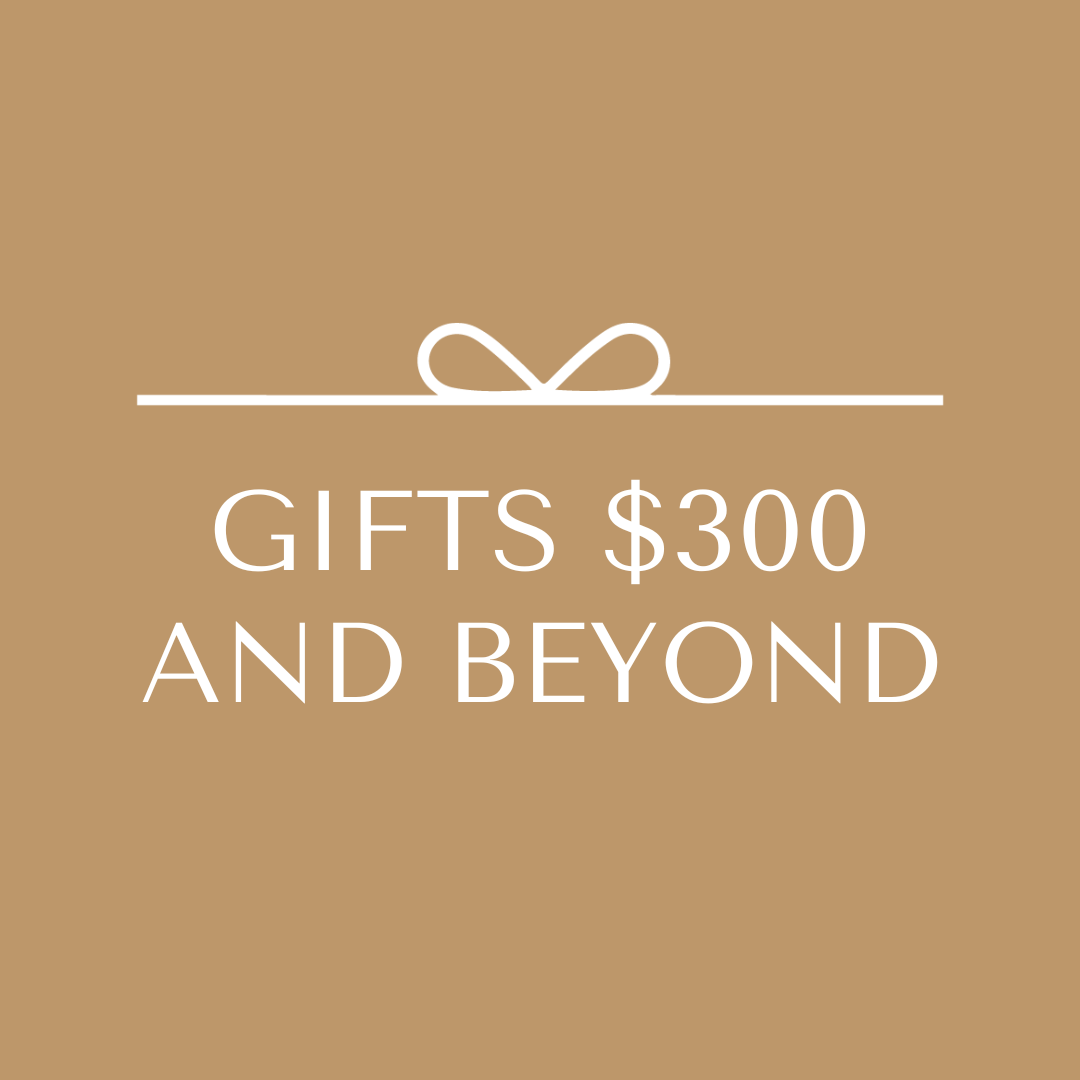 $300 & BEYOND