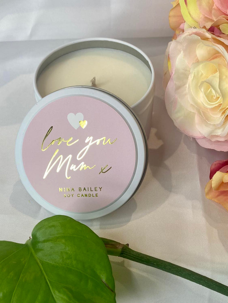 "Love you Mum xx" Soy candle