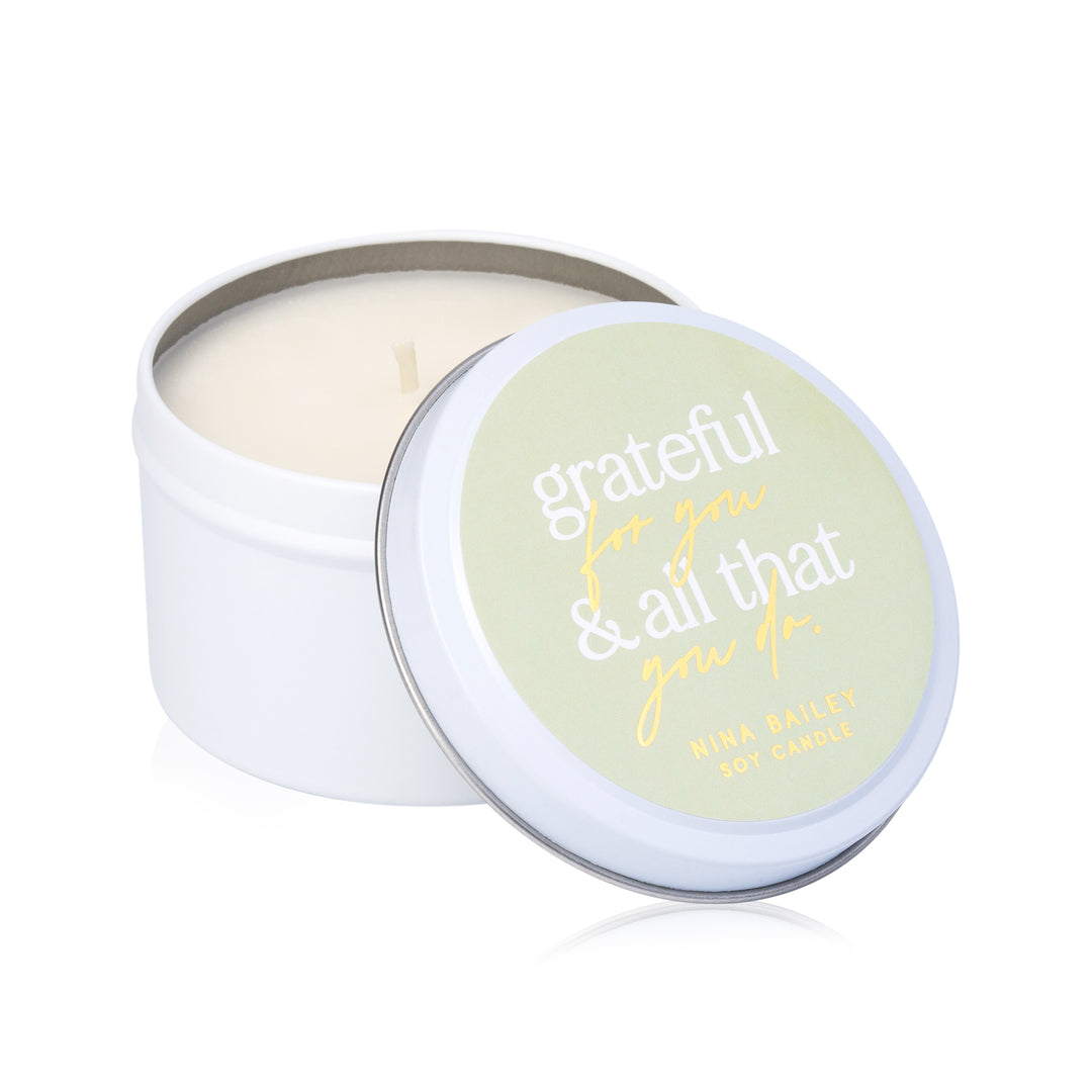 "Grateful for you and all that you do" Soy candle