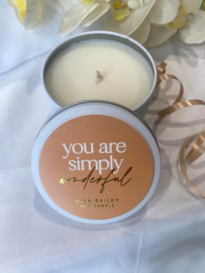 "You are simply wonderful" Soy candle