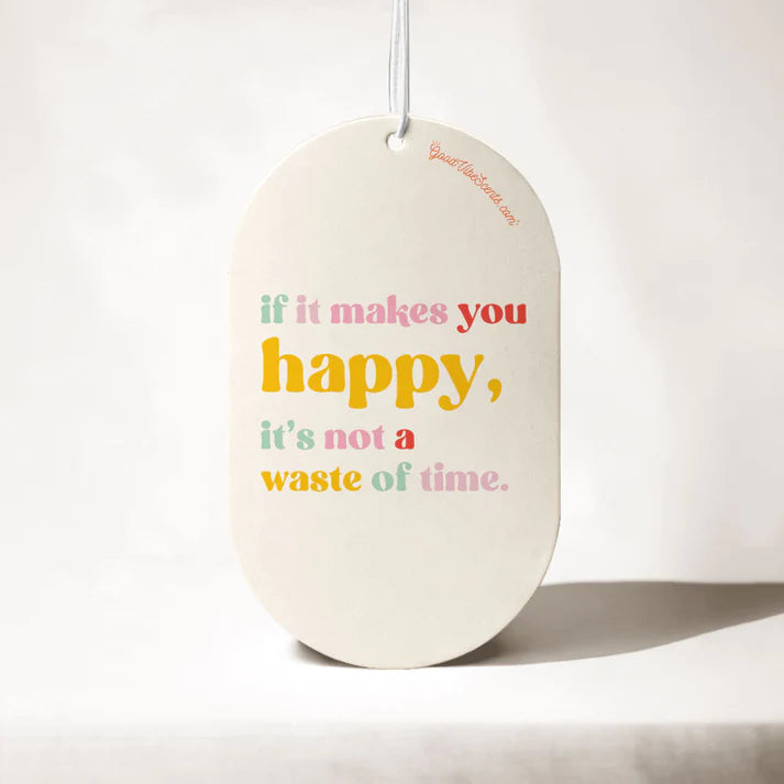 Car or Wardrobe Air Freshener - If it makes you happy...