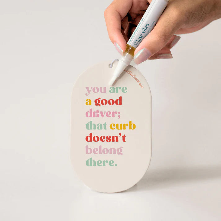 Car Freshener - You are a good driver