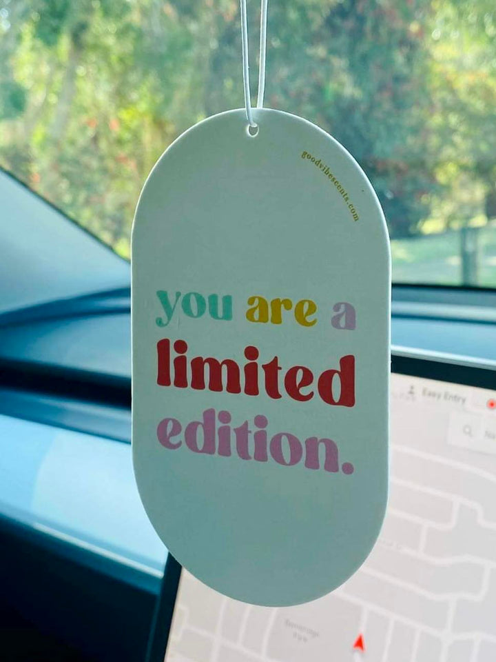 Car or Wardrobe Air Freshener - You are a Limited Edition
