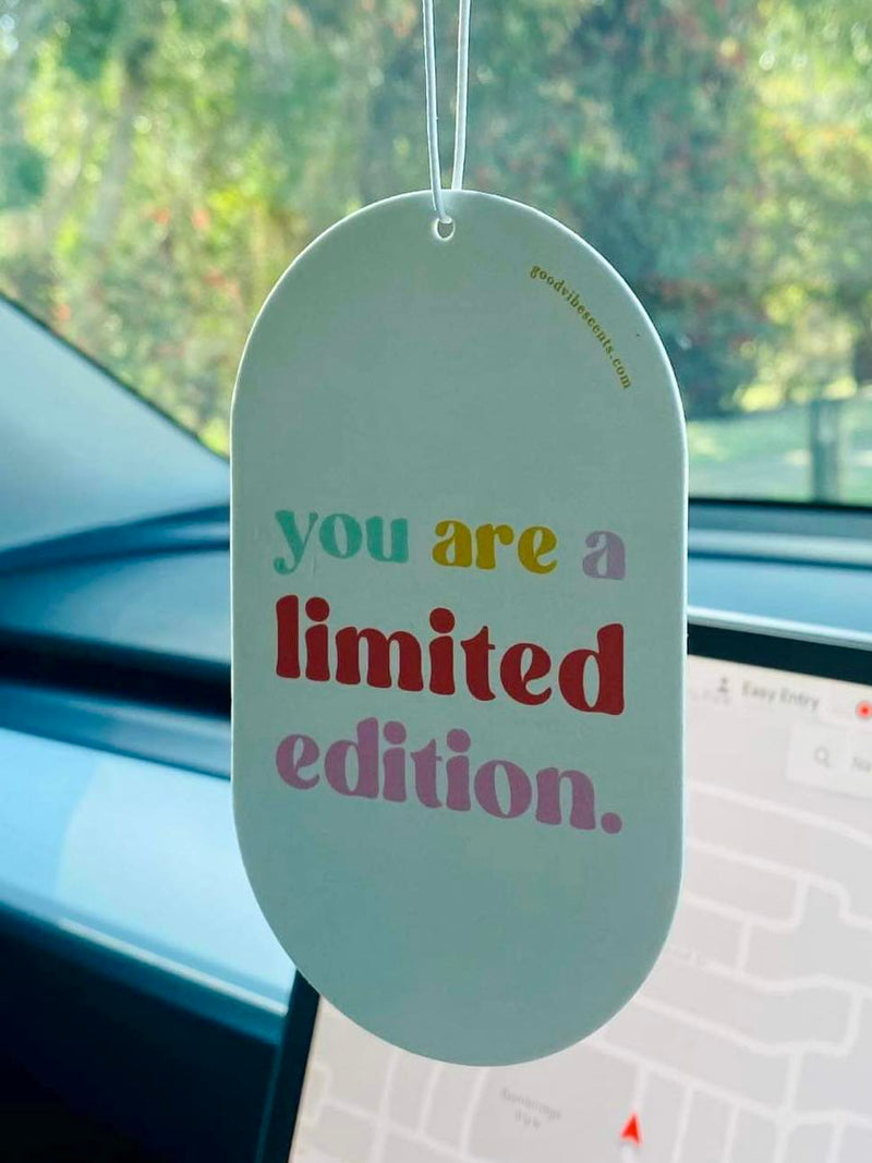 Car and Wardrobe Air Freshener - You are a Limited Edition